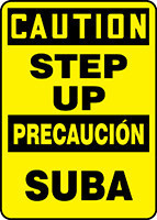 BILINGUAL SAFETY SIGN - SPANISH 20" x 14" Adhesive Vinyl 1/Each - SBMSTF658VS