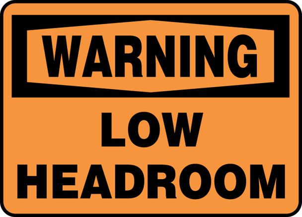 OSHA Warning Safety Sign: Low Headroom Spanish 14" x 20" Adhesive Vinyl 1/Each - SHMECR306VS