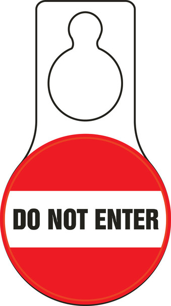 Shaped Door Knob Hanger Tag: Do Not Enter 9" x 5" / - TAD606