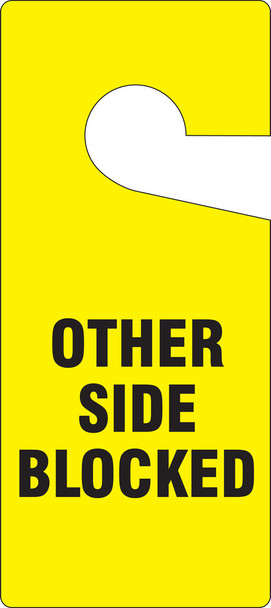 Door Knob Safety Tag: Other Side Blocked 9" x 4" 10/Pack - TAD865