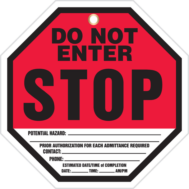 Octo-Tags Safety Tag: Stop- Do Not Enter 8" x 8" PF-Cardstock / - TAP842CTP