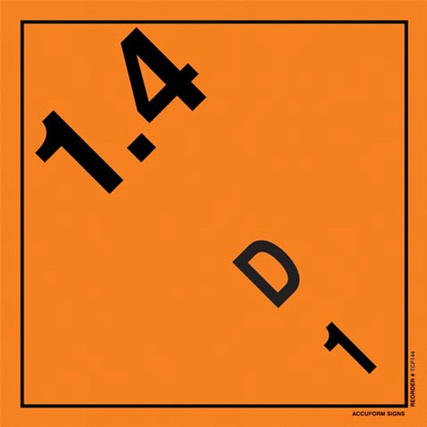 TDG Placard  Class 1 273mm x 273mm (10 3/4" x 10 3/4") Plastic 1/Each - TCP144VP1