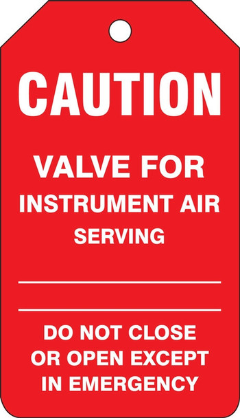 Caution Safety Tag: Valve For Instrument Air PF-Cardstock 25/Pack - TDM600CTP