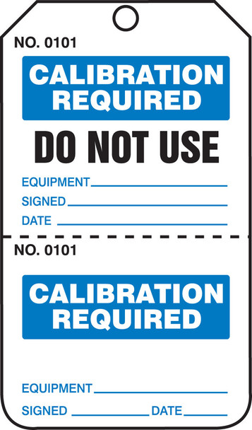 Safety Tag: Calibration Required - Do Not Use - Perforated PF-Cardstock 25/Pack - TPP202CTP