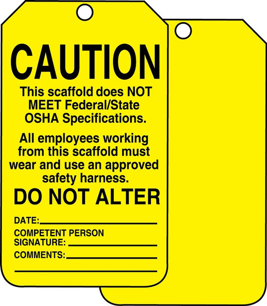 Scaffold Status Safety Tag: Caution- This Scaffold Does Not Meet Federal/State OSHA Specifications English PF-Cardstock 5/Pack - TSS102CTM