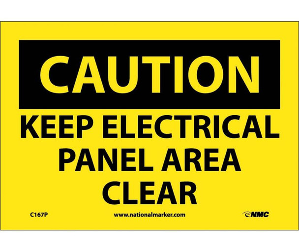 Caution: Keep Electrical Panel Area Clear - 10X7 - PS Vinyl - C167P