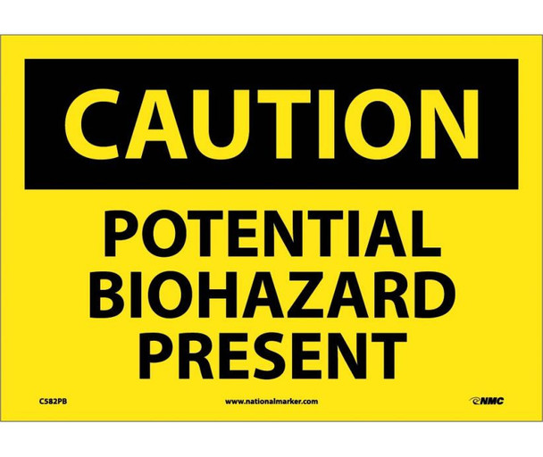 Caution: Potential Biohazard Present - 10X14 - PS Vinyl - C582PB