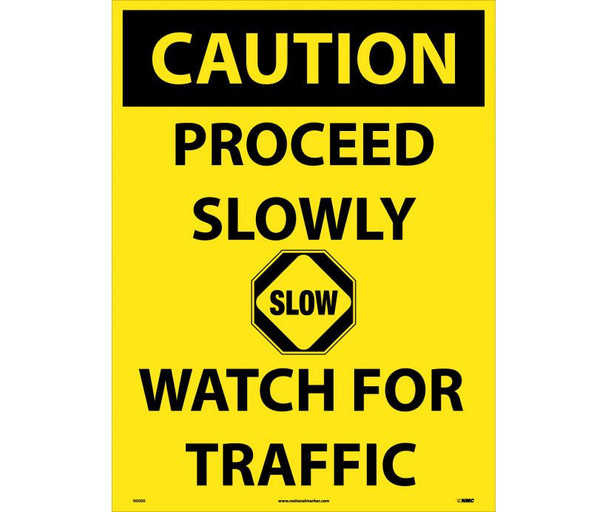 Caution: Proceed Slowly Watch For Traffic - 24 X 18 - Corrugated Plastic - C748E