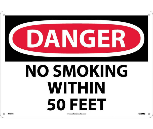 Danger: No Smoking Within 50 Feet - 14X20 - Rigid Plastic - D124RC
