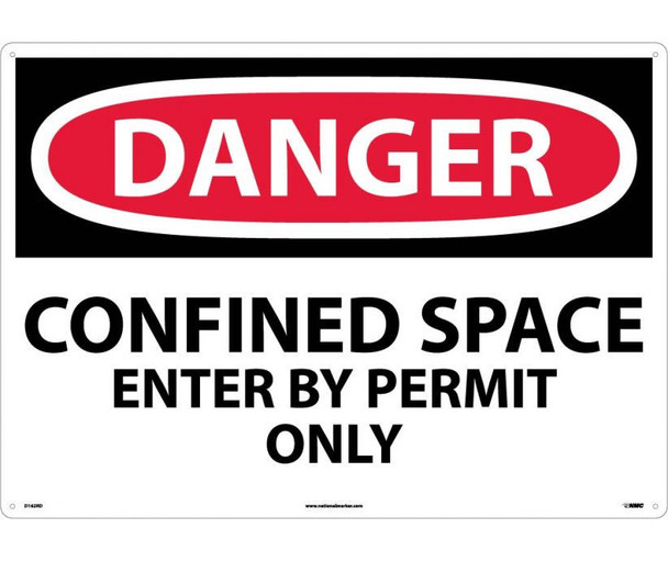Danger: Confined Space Enter By Permit Only - 20X28 - Rigid Plastic - D162RD