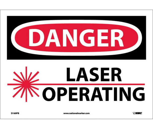 Danger: Laser Operating - 10X14 - PS Vinyl - D569PB
