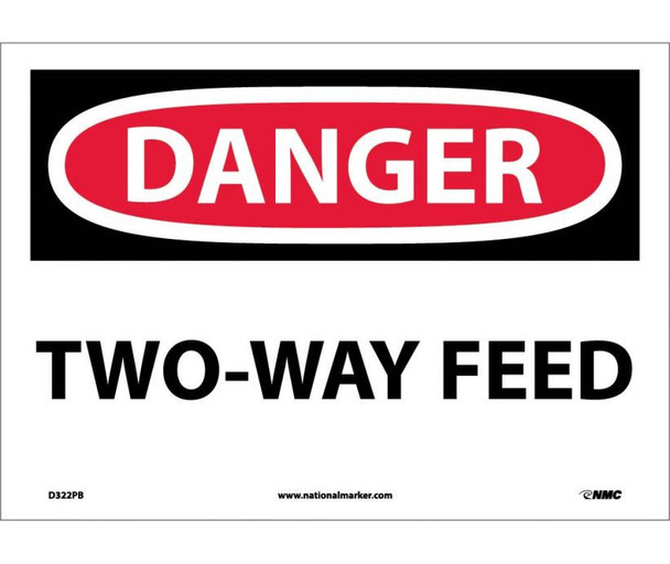 Danger: Two Way Feed - 10X14 - PS Vinyl - D322PB