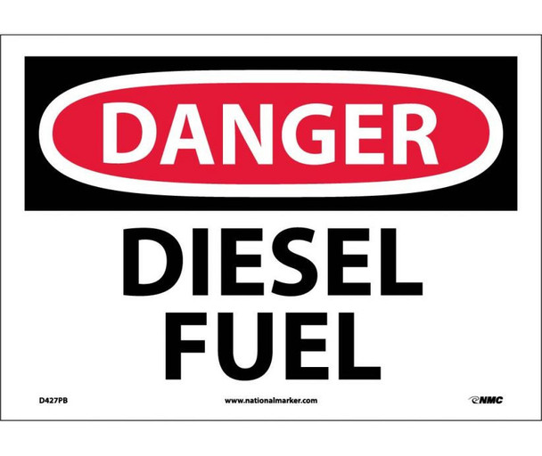 Danger: Diesel Fuel - 10X14 - PS Vinyl - D427PB