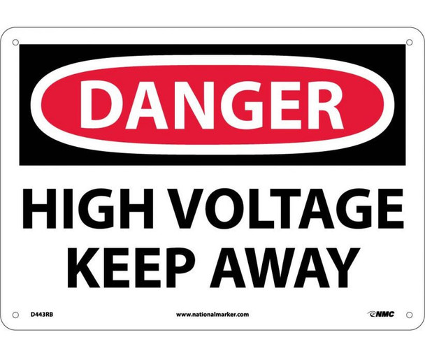 Danger: High Voltage Keep Away - 10X14 - Rigid Plastic - D443RB