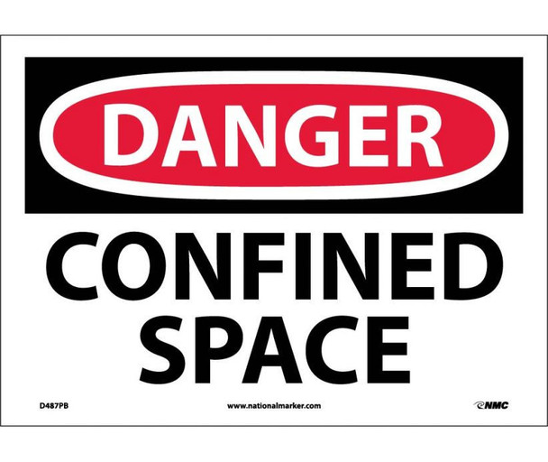 Danger: Confined Space - 10X14 - PS Vinyl - D487PB