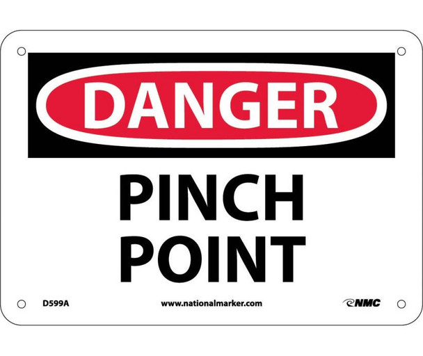 Danger: Pinch Point - 7X10 - .040 Alum - D599A