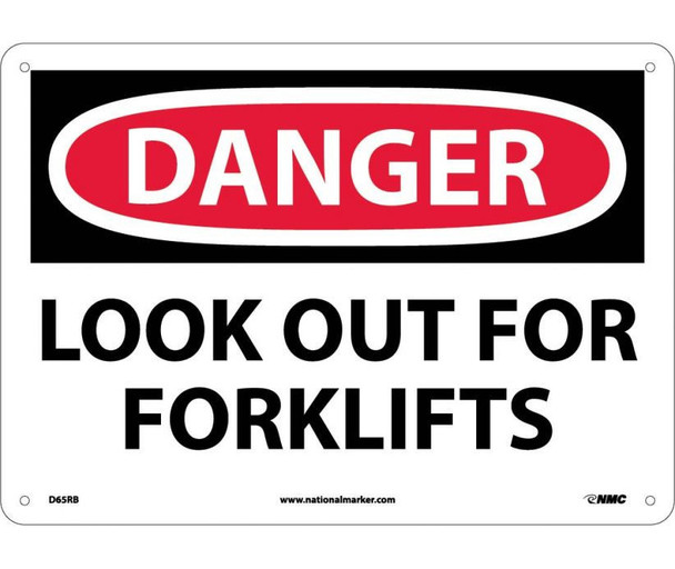 Danger: Look Out For Fork Lifts - 10X14 - Rigid Plastic - D65RB