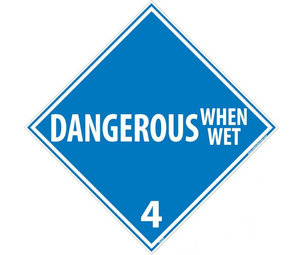 Placard - Dangerous When Wet 4 - 10.75X10.75 - PS Vinyl - DL47P