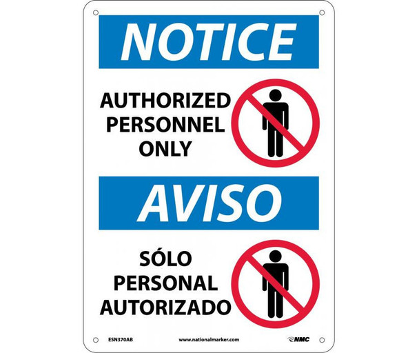 Notice: Authorized Personnel Only - Bilingual - (W/Graphic) - 14X10 - .040 Alum - ESN370AB