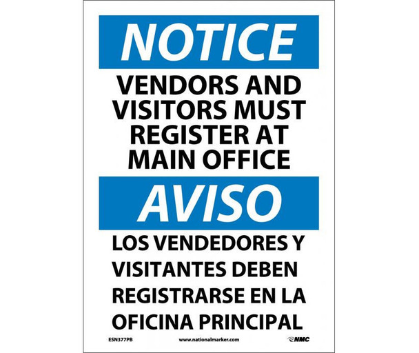 Notice: Vendors And Visitors Must Register At Main Office - Bilingual - 14X10 - PS Vinyl - ESN377PB