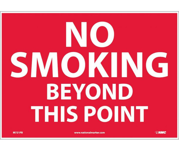 No Smoking Beyond This Point - 10X14 - PS Vinyl - M721PB