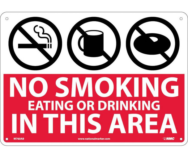 No Smoking Eating Or Drinking In This Area (Graphics) - 10X14 -  -040 Alum - M760AB