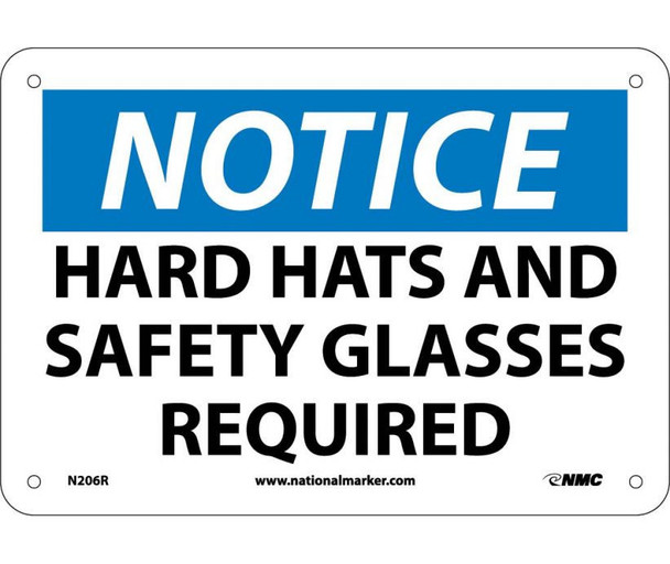 Notice: Hard Hat And Safety Glasses Required - 7X10 - Rigid Plastic - N206R
