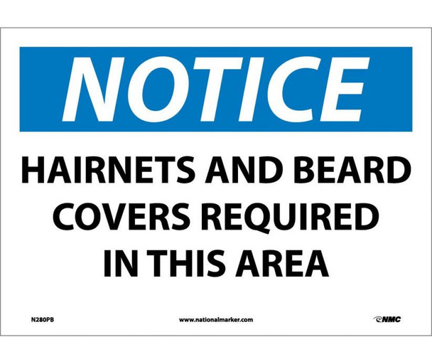Notice: Hairnets And Beard Covers Required In This Area - 10X14 - PS Vinyl - N280PB