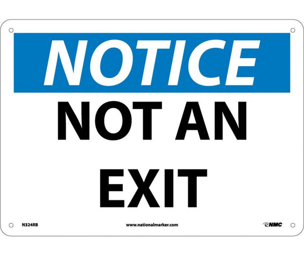 Notice: Not An Exit - 10X14 - Rigid Plastic - N324RB