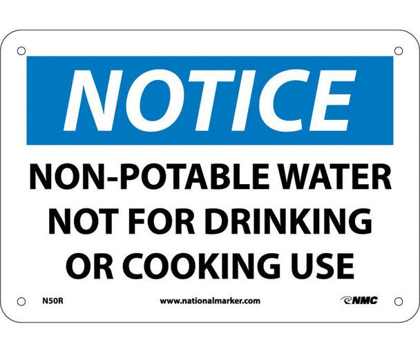 Notice: Non-Potable Water Not For Drinking Or Cooking - 7X10 - Rigid Plastic - N50R
