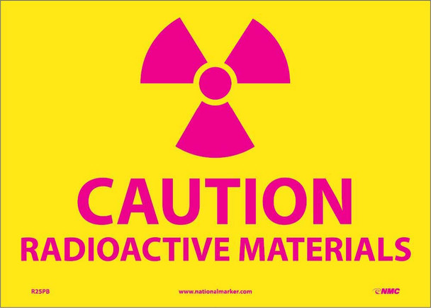 Graphic - Caution Radioactive Materials - 10X14 - PS Vinyl - R25PB