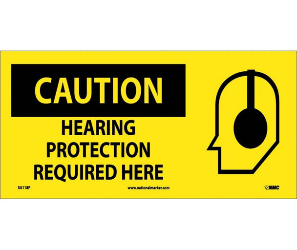 Caution: Hearing Protection Required Here (W/ Graphic) - 7X17 - PS Vinyl - SA118P