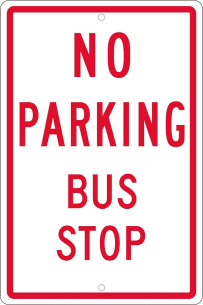No Parking Bus Stop - 18X12 - .063 Alum - TM099H