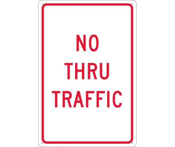 No Thru Traffic - 18X12 - .040 Alum - TM141G