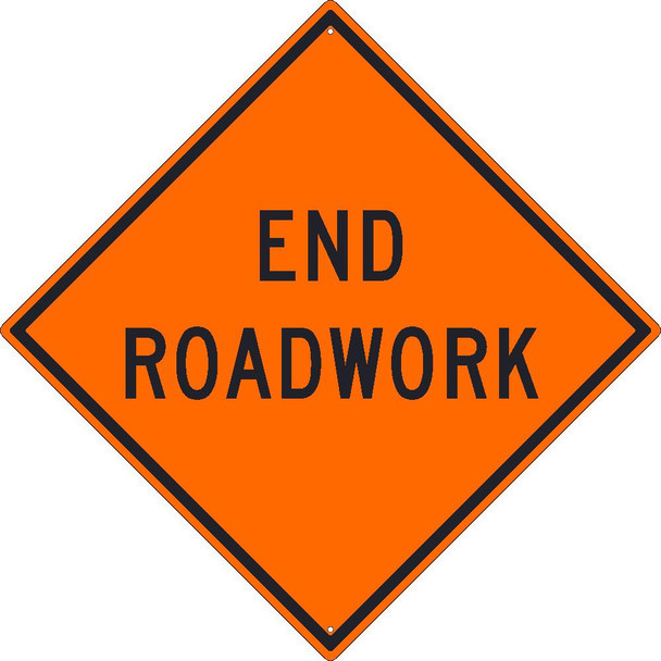End Roadwork Sign - 30X30 - .080 Hip Ref Alum - TM191K