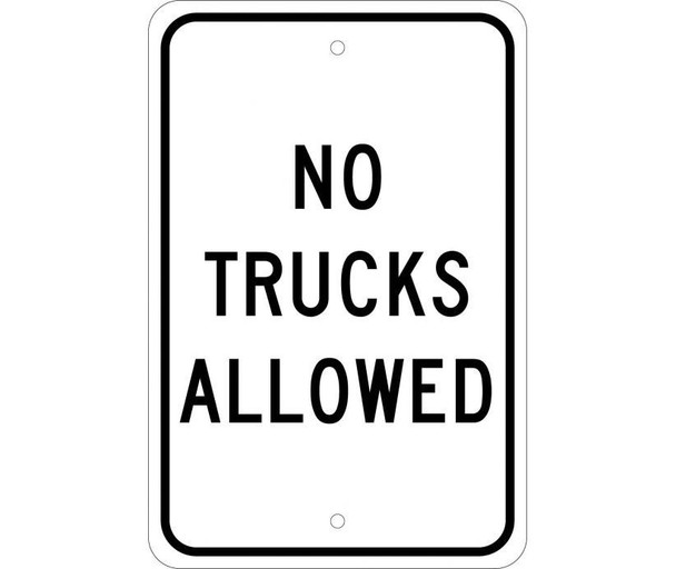 No Trucks Allowed - 18X12 - .080 Egp Ref Alum - TM222J
