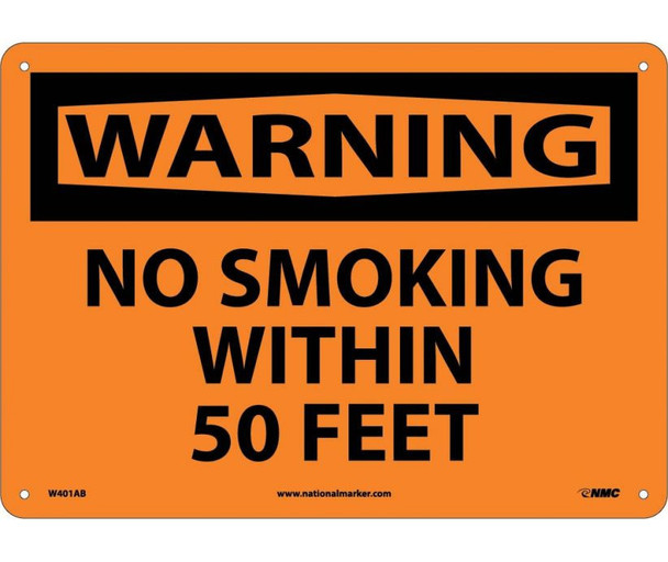 Warning: No Smoking Within 50 Feet - 10X14 - .040 Alum - W401AB