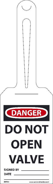 Danger Do Not Open Valve Ez Hang Tags Self Fastening 11.25 X 3.25 .015 Unrip Vinyl 25/Pk