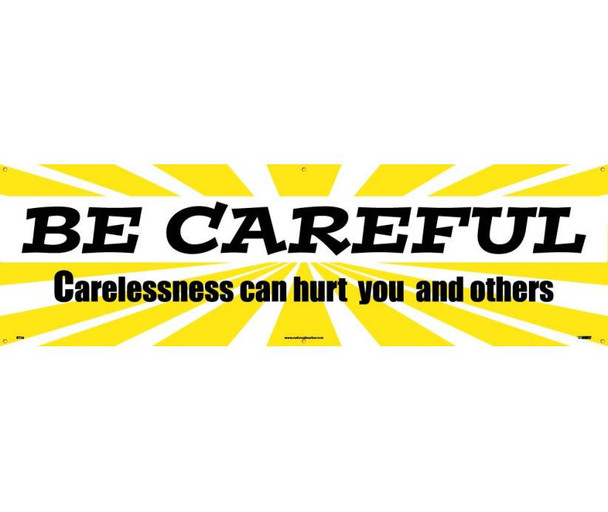 Banner Be Careful Carelessness Can Hurt You And Others 3Ft X 10Ft