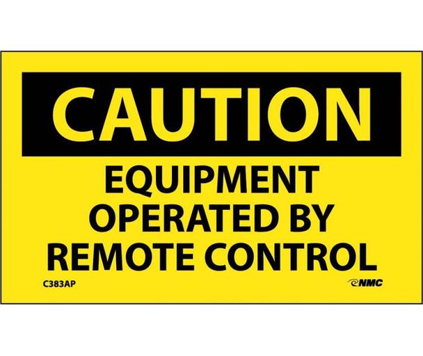 Caution Equipment Operated By Remote Control 3X5 Ps Vinyl 5/Pk