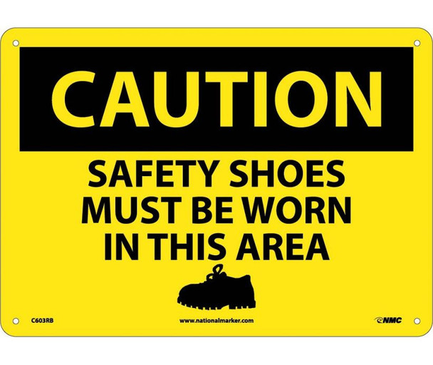 Caution Safety Shoes Must Be Worn In This Area Graphic 10X14 Rigid Plastic