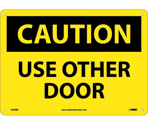 Caution Use Other Door 10X14 Rigid Plastic