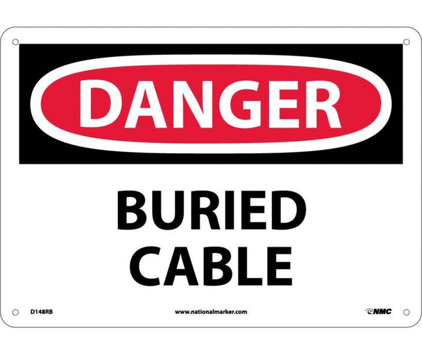 Danger Buried Cable 10X14 Rigid Plastic