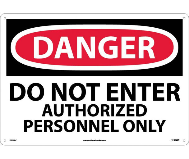 Danger Do Not Enter Authorized Personnel Only 14X20 Rigid Plastic