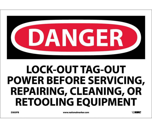 Danger Lockout Tagout Power Before Servicing. . . 10X14 Ps Vinyl