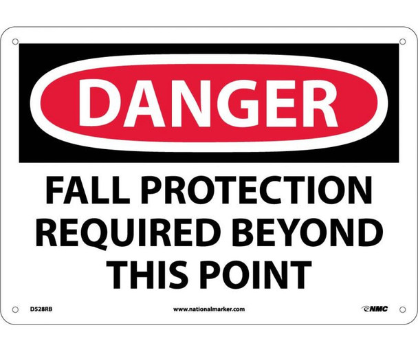 Danger Fall Protection Required Beyond This Point 10X14 Rigid Plastic