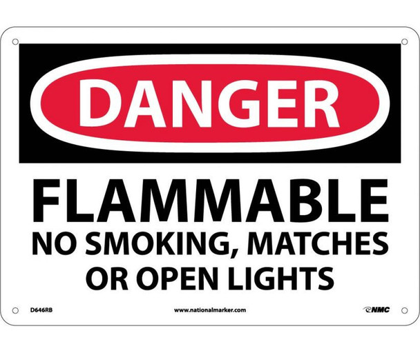 Danger Flammable No Smoking Matches Or Open Lights 10X14 Rigid Plastic