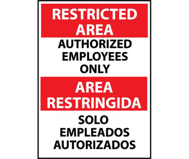 Restricted Area Authorized Employees Only Bilingual 14X10 Rigid Plastic