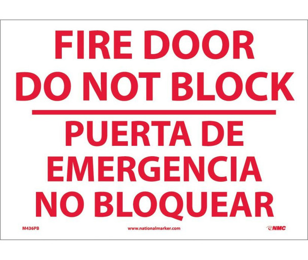 Fire Door Do Not Block  Puerta De Eme. . .(Bilingual) 10X14 Ps Vinyl