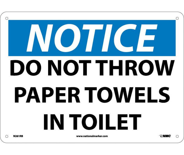 Notice Do Not Throw Paper Towels In Toilet 10X14 Rigid Plastic